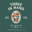 Load image into Gallery viewer, Three In Hand - West Coast IPA