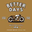 Load image into Gallery viewer, Better Days - IPA - 30L Keg
