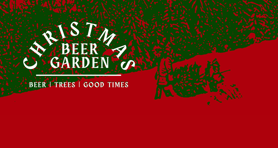 CHRISTMAS BEER GARDEN @ HOPE'S CHRISTMAS TREE FARM