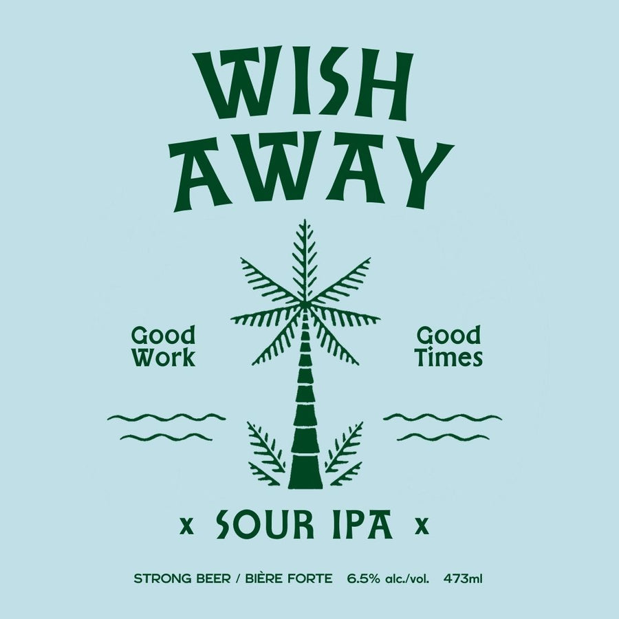 Wish Away - Sour IPA