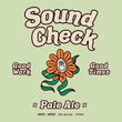 Load image into Gallery viewer, SOUND CHECK - PALE ALE
